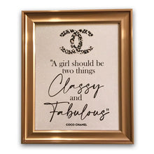 Load image into Gallery viewer, Classy &amp; Fabulous Chanel Quote Framed Art
